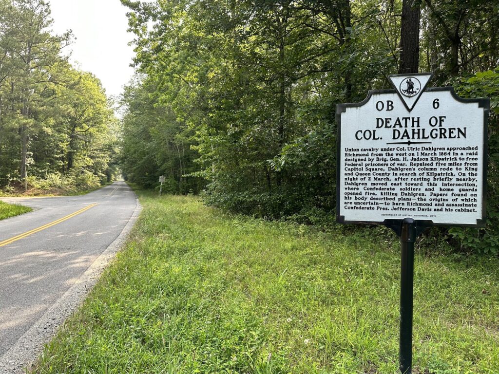 The marker at the site of Col. Dahlgren's death. - <i>Photo by the author</i>